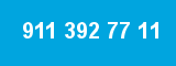 911 392 77 11 911 392 77 11